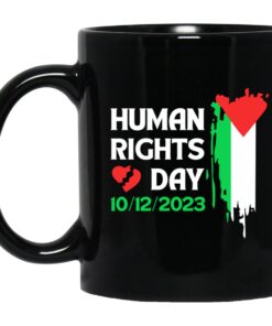 Human Rights Day Palestinian Flag 10 12 2023 Mug.jpg