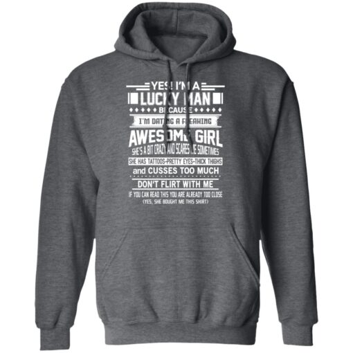 I Am A Lucky Man Dating A Freaking Awesome Girl Has Tattoos Hoodie 2.jpg