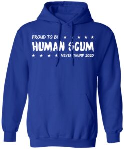 I Am Proud To Be Called Human Scum Hoodie 3.jpg