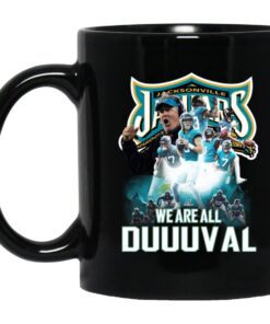 Jacksonville Jaguars We Are All Duuuval Mug.jpg