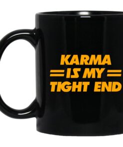 Karma Is My Tight End Mug.jpg