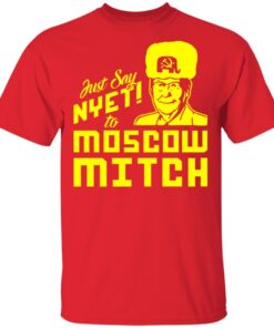 Kentucky Democratic Party Just Say Nyet To Moscow Mitch T Shirt 2.jpg