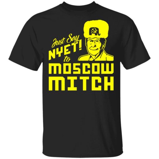 Kentucky Democratic Party Just Say Nyet To Moscow Mitch T Shirt.jpg