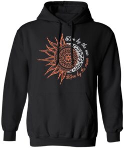 Live By The Sun Love By The Moon Hoodie.jpg