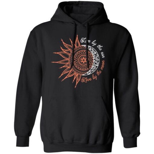 Live By The Sun Love By The Moon Hoodie.jpg