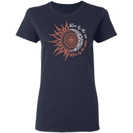 Live By The Sun Love By The Moon Women T Shirt 2.jpg