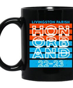 Livingston Parish Hon Orb And 22 23 Mug.jpg