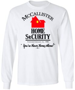 Mccallister Home Security You Re Never Home Alone Long Sleeve 1.jpg