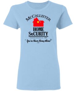 Mccallister Home Security You Re Never Home Alone Women T Shirt.jpg