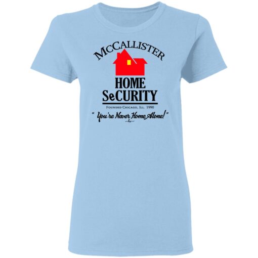 Mccallister Home Security You Re Never Home Alone Women T Shirt.jpg