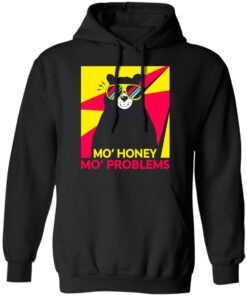 Mo Honey Mo Problems Hoodie 1.jpg