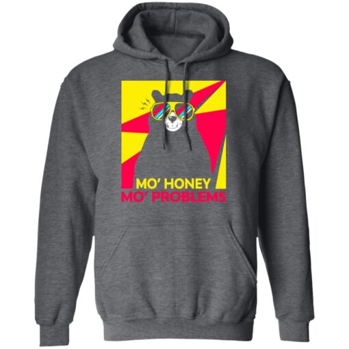 Mo Honey Mo Problems Hoodie 3.jpg