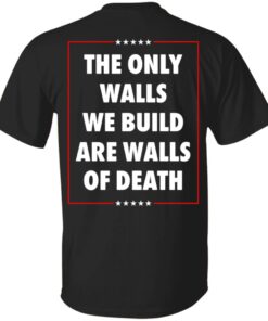 Municipal Waste Donald Trump The Only Walls We Build Are Walls Of Death Shirt.jpg