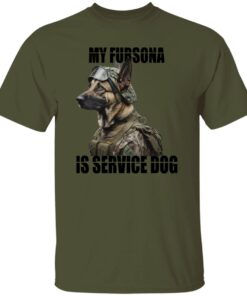 My Fursona Is A Service Dog Shirt.jpg