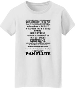 Never Underestimate A Real Burmese Man Who Played Clarinet For One Year Women T Shirt White.jpg