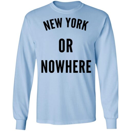 New York Or Nowhere Long Sleeve 1.jpg