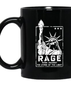 Rage Rage Against The Dying Of The Light Mug.jpg