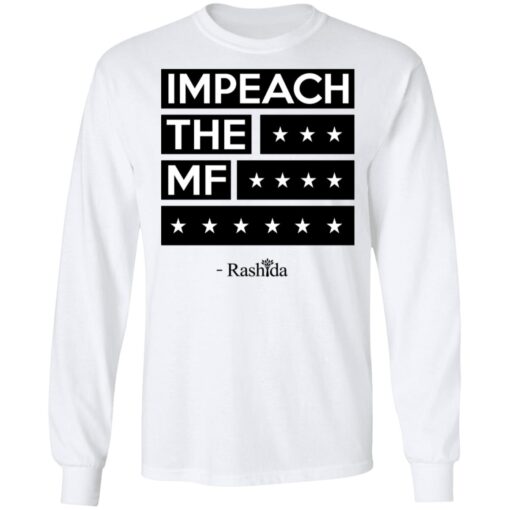 Rashida Tlaib Impeach The Mf Long Sleeve 2.jpg