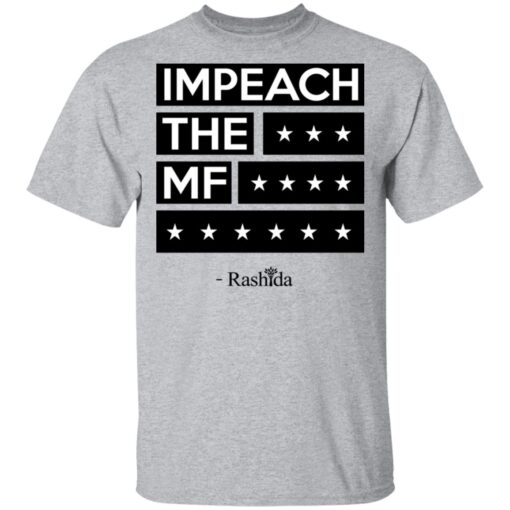 Rashida Tlaib Impeach The Mf Shirt 2.jpg