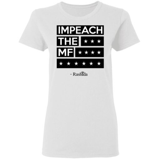 Rashida Tlaib Impeach The Mf Women T Shirt 1.jpg