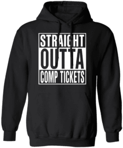 Straight Outta Comp Tickets Hoodie Black.png