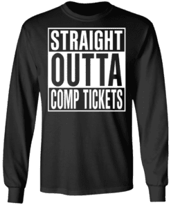 Straight Outta Comp Tickets Long Sleeve Black.png