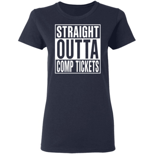 Straight Outta Comp Tickets Women T Shirt Navy.png