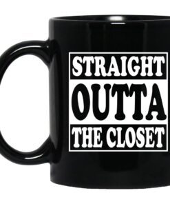 Straight Outta The Closet Mug.jpg