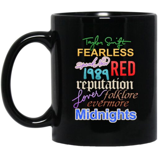 Taylor Swift The Eras Tour 2023 Fearless Speak Now 1989 Red Reputation Lover Folklore Evermore Midnights Mug.jpg