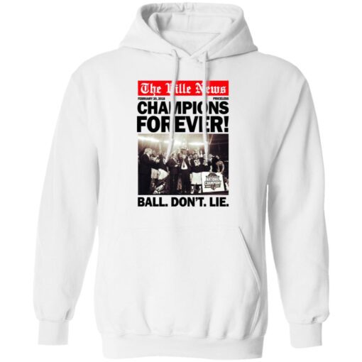 The Ville News Champions Forever Ball Dont Lie Hoodie 2.jpg