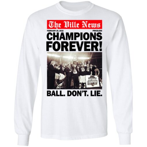 The Ville News Champions Forever Ball Dont Lie Long Sleeve 2.jpg