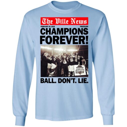 The Ville News Champions Forever Ball Dont Lie Long Sleeve.jpg