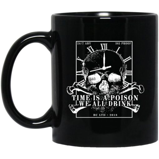 Time Is A Poison We All Must Drink Mug.jpg