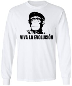 Viva La Evolucion Che Guevara Funny Long Sleeve 2.jpg