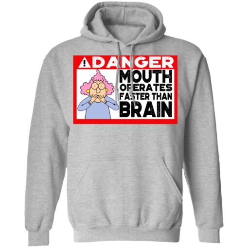 Warning Mouth Operates Faster Than Brain Hoodie 1.jpg