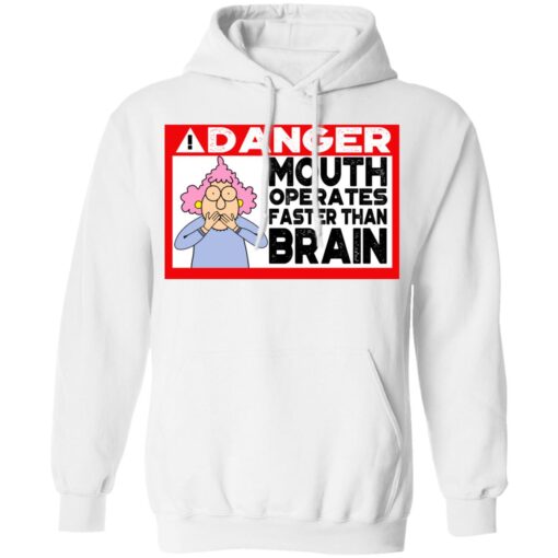 Warning Mouth Operates Faster Than Brain Hoodie 2.jpg