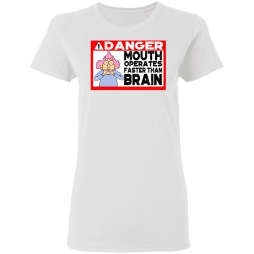 Warning Mouth Operates Faster Than Brain Women T Shirt 2.jpg