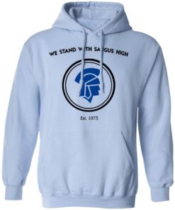 We Stand With Saugus High Santa Clarita Strong Hoodie 3.jpg