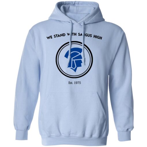 We Stand With Saugus High Santa Clarita Strong Hoodie 3.jpg