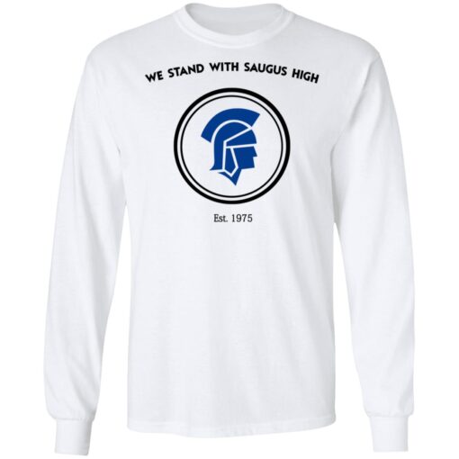 We Stand With Saugus High Santa Clarita Strong Long Sleeve 2.jpg