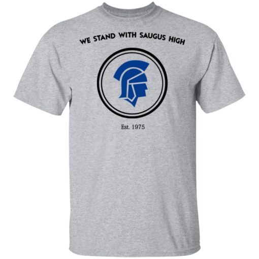 We Stand With Saugus High Santa Clarita Strong T Shirt 2.jpg