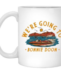 Were Going To Bonnie Doon Mug.jpg