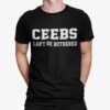 Ceebs Cant Be Bothered Shirt.jpg