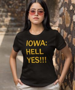 Iowa Hell Yes Shirt.jpg