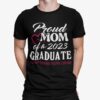 Proud Mom Of A 2023 Graduate Im Not Crying Youre Crying Shirt.jpg