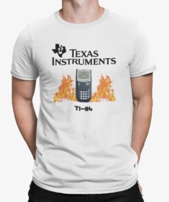 Texas Instruments T1 84 Shirt.jpg