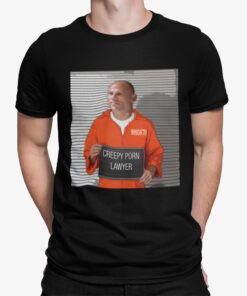 Creepy Porn Lawyer Shirt.jpg