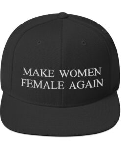 Make Women Female Again Classic Snapback Black Front 6457d93d94ffa.jpg