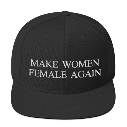 Make Women Female Again Classic Snapback Black Front 6457d93d94ffa.jpg