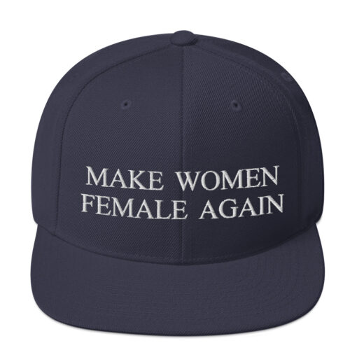 Make Women Female Again Classic Snapback Navy Front 6457d93dd309d.jpg